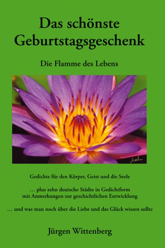 Das schönste Geburtstagsgeschenk: Die Flamme des Lebens Books