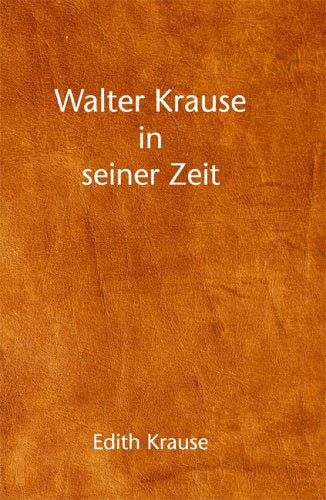 Product Image: Walter Krause in seiner Zeit