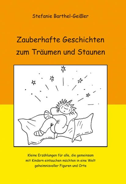 Zauberhafte Geschichten zum Träumen und Staunen Books
