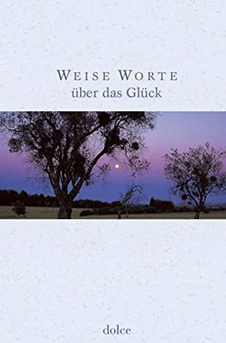 Product Image: Weise Worte über das Glück (Dolce)