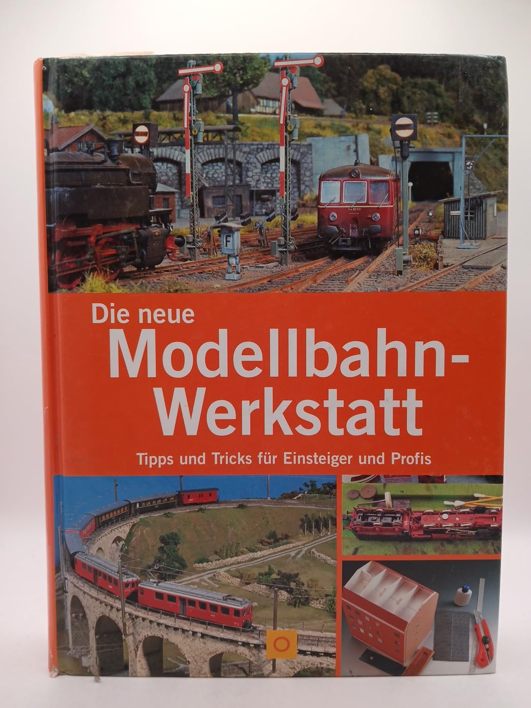 Die neue Modellbahn-Werkstatt: Tipps und Tricks für Einsteiger und Profis (Sconto) Leisure, Home & Garden