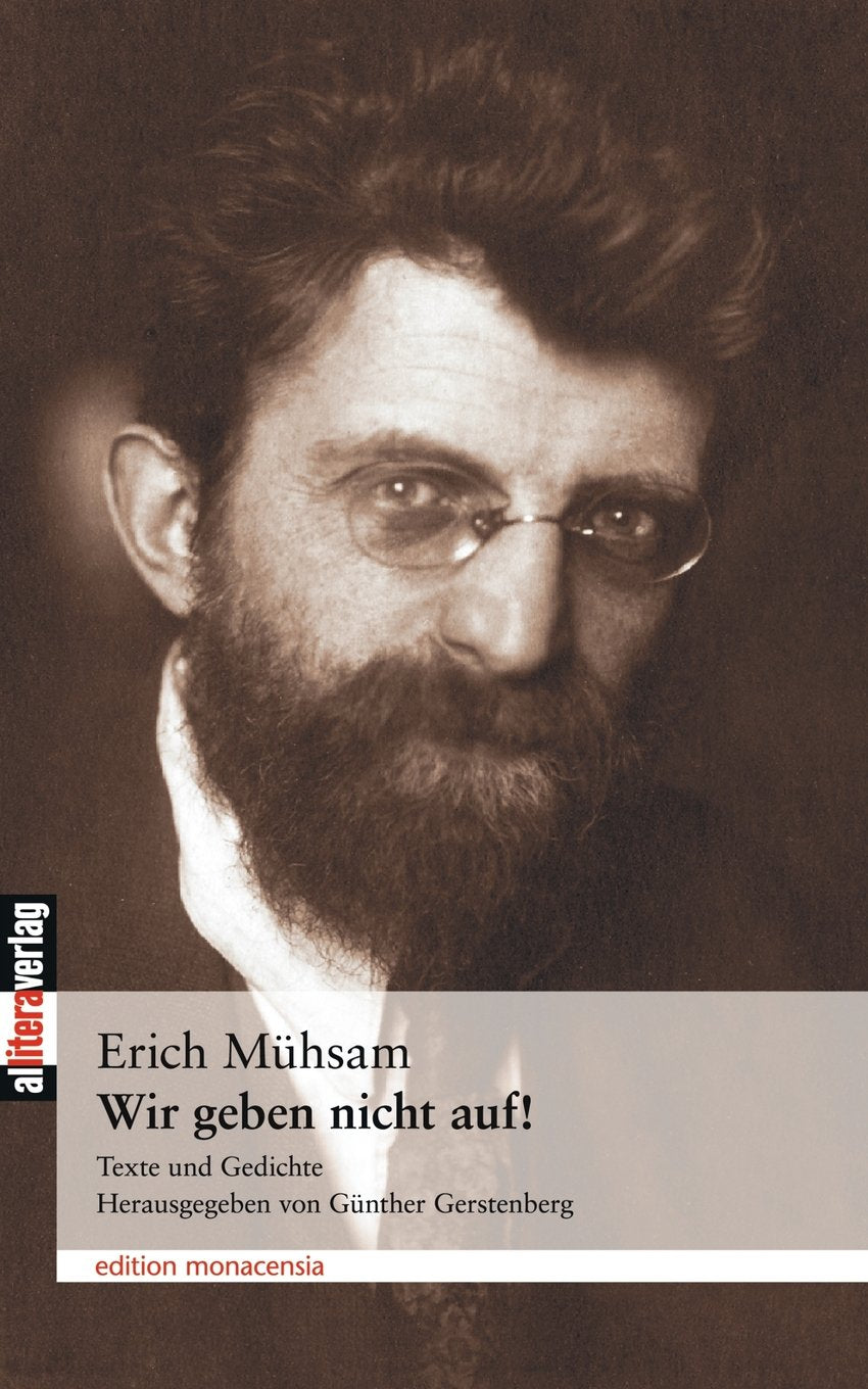 Wir geben nicht auf!: Texte und Gedichte: Texte und Gedichte. Herausgegeben von Günther Gerstenberg Contemporary literature