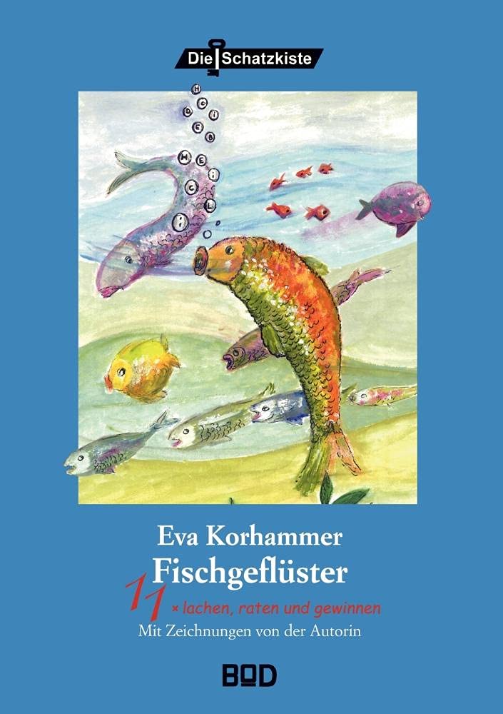 Fischgeflüster: 11 x lachen, raten und gewinnen Novels & Short Stories