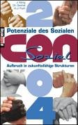 Potenziale des Sozialen: Aufbruch in zukunftsfähige Strukturen Consozial 2004 Law