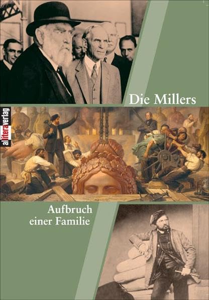 BROTHER Die Millers. Aufbruch einer Familie: Aufbruch einer Familie. Zur Ausstellung im Stadtmuseum Fürstenfeldbruck 2006 (Allitera Verlag) Science Books