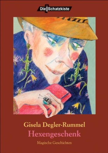 Das Hexengeschenk: Magische Geschichten Children's books