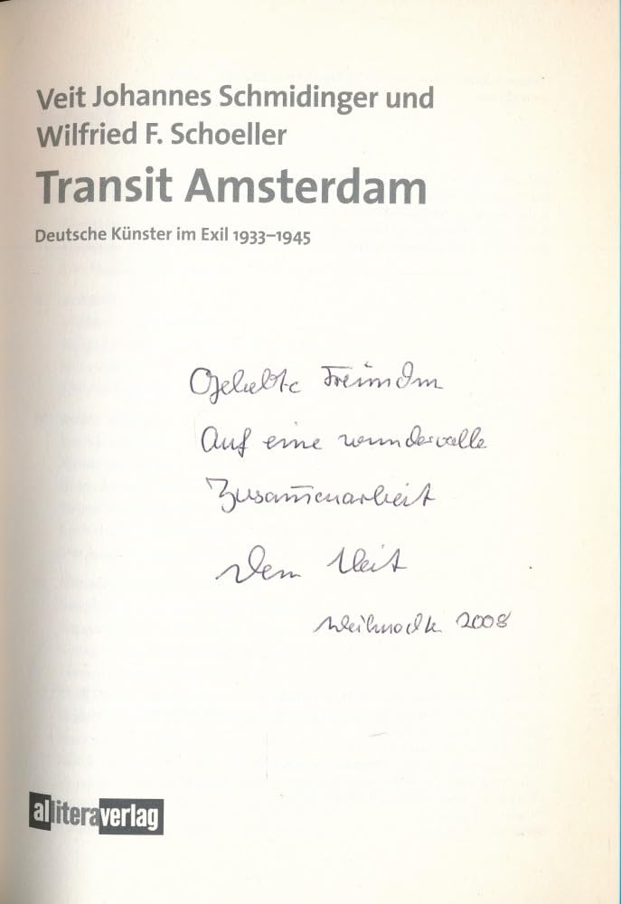 Transit Amsterdam: Deutsche Künstler im Exil 1933-1945 (Allitera Verlag) Politics & History