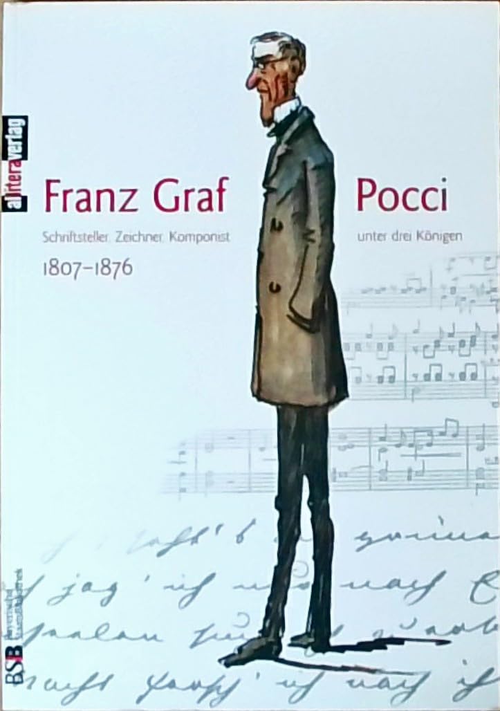 BROTHER Franz Graf Pocci 1807-1876: Schriftsteller, Zeichner, Komponist unter drei Königen (Allitera Verlag) Fairy Tales & Legends