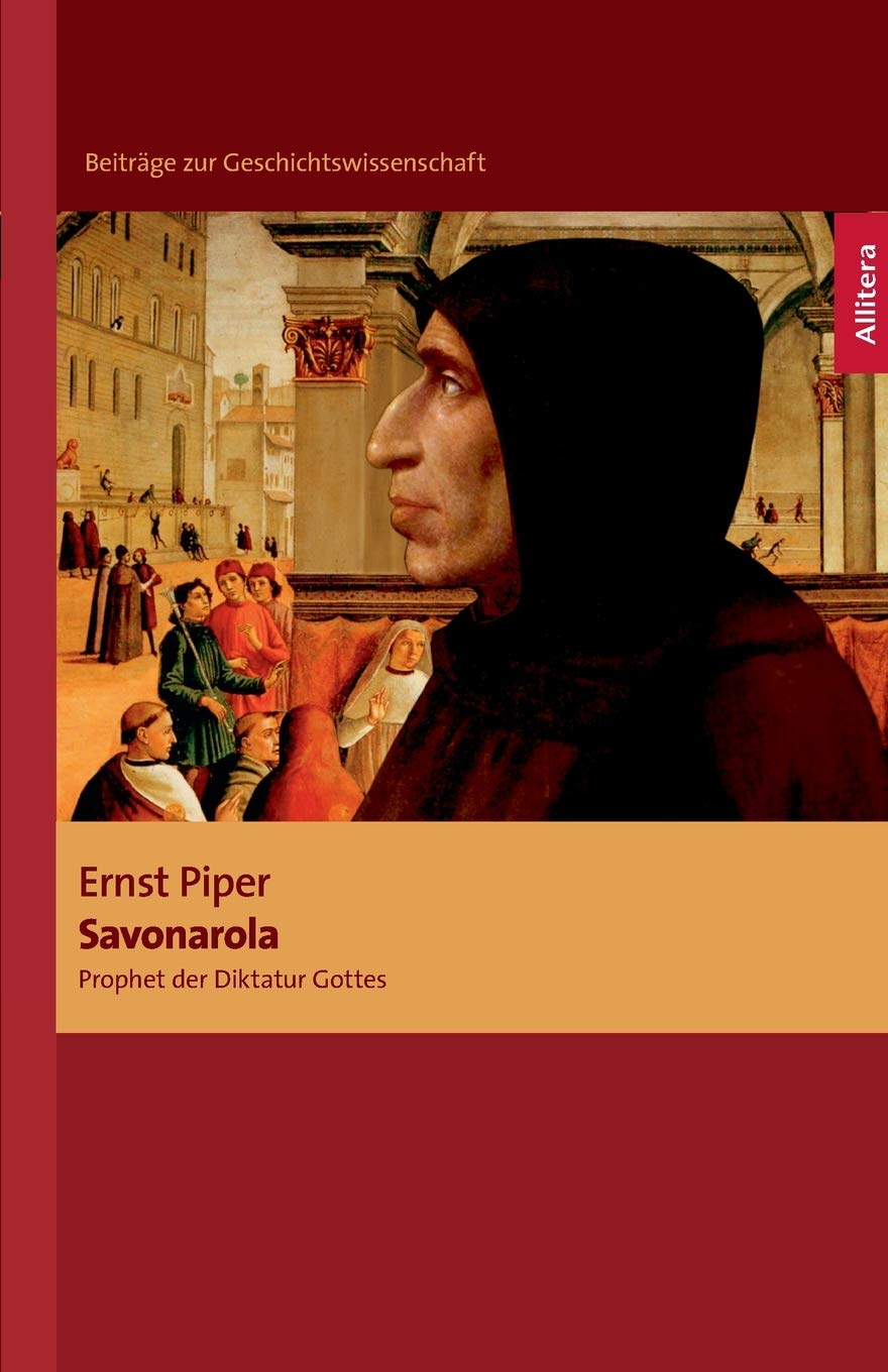 Savonarola Politics & History