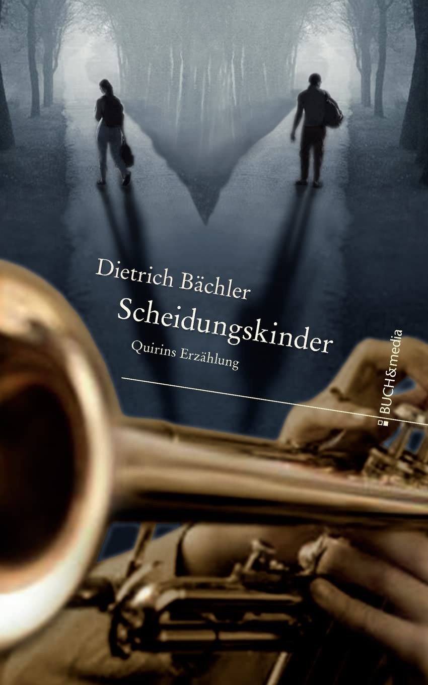 Scheidungskinder: Quirins Erzählung Contemporary literature