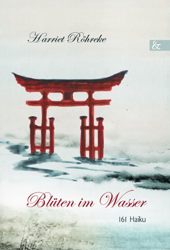 BROTHER Blüten im Wasser: 161 Haiku Poetry