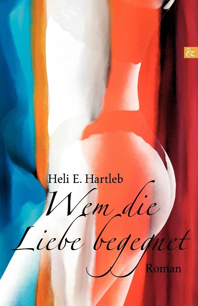 Wem die Liebe begegnet Contemporary literature Books