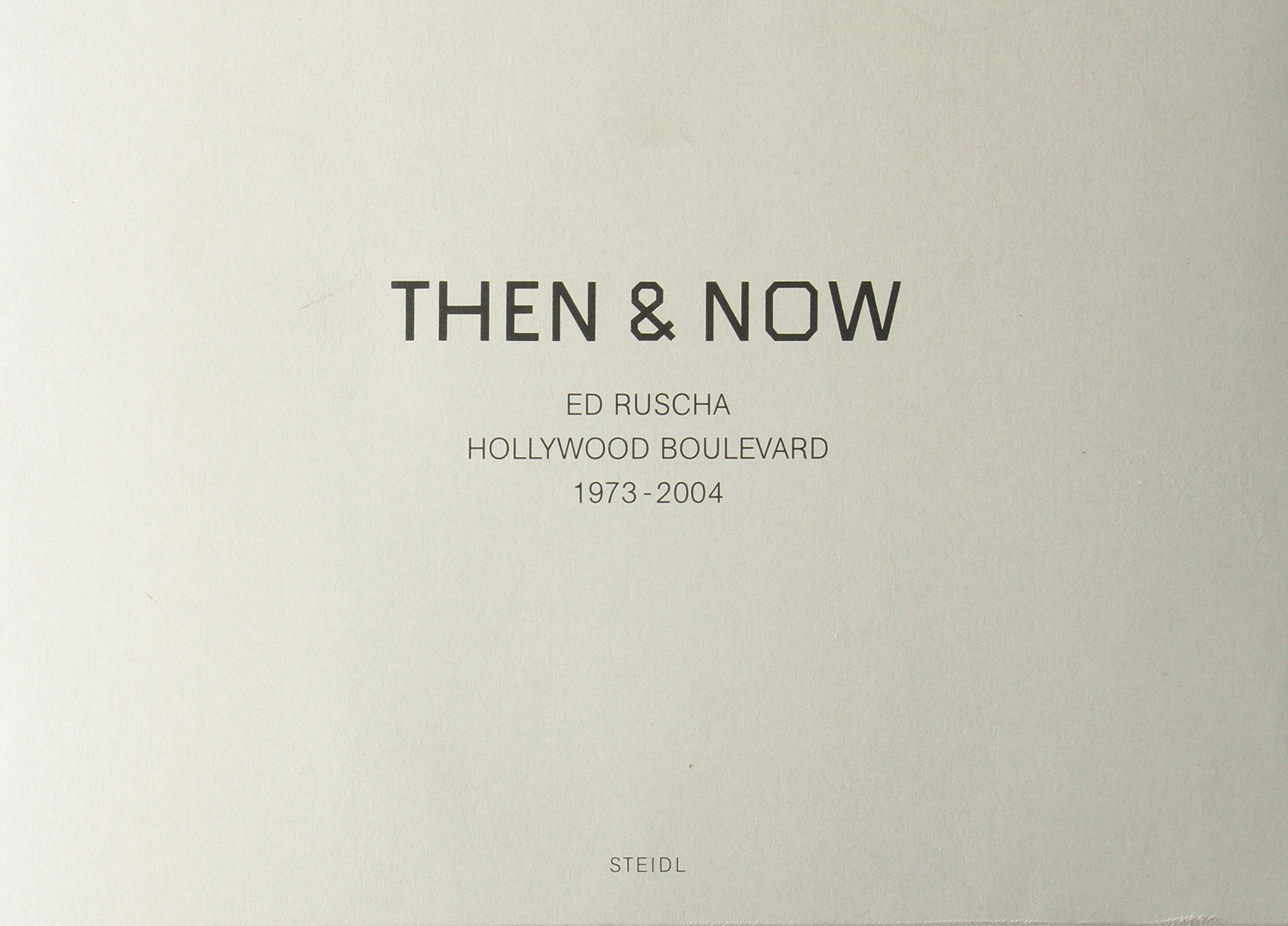 Then & Now: Ed Ruscha: Hollywood Boulevard, 1973-2004 Travel