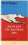 Wie ich nach Chihuahua kam: Eine amerikanische Reise (Steidl Taschenbücher) Contemporary literature
