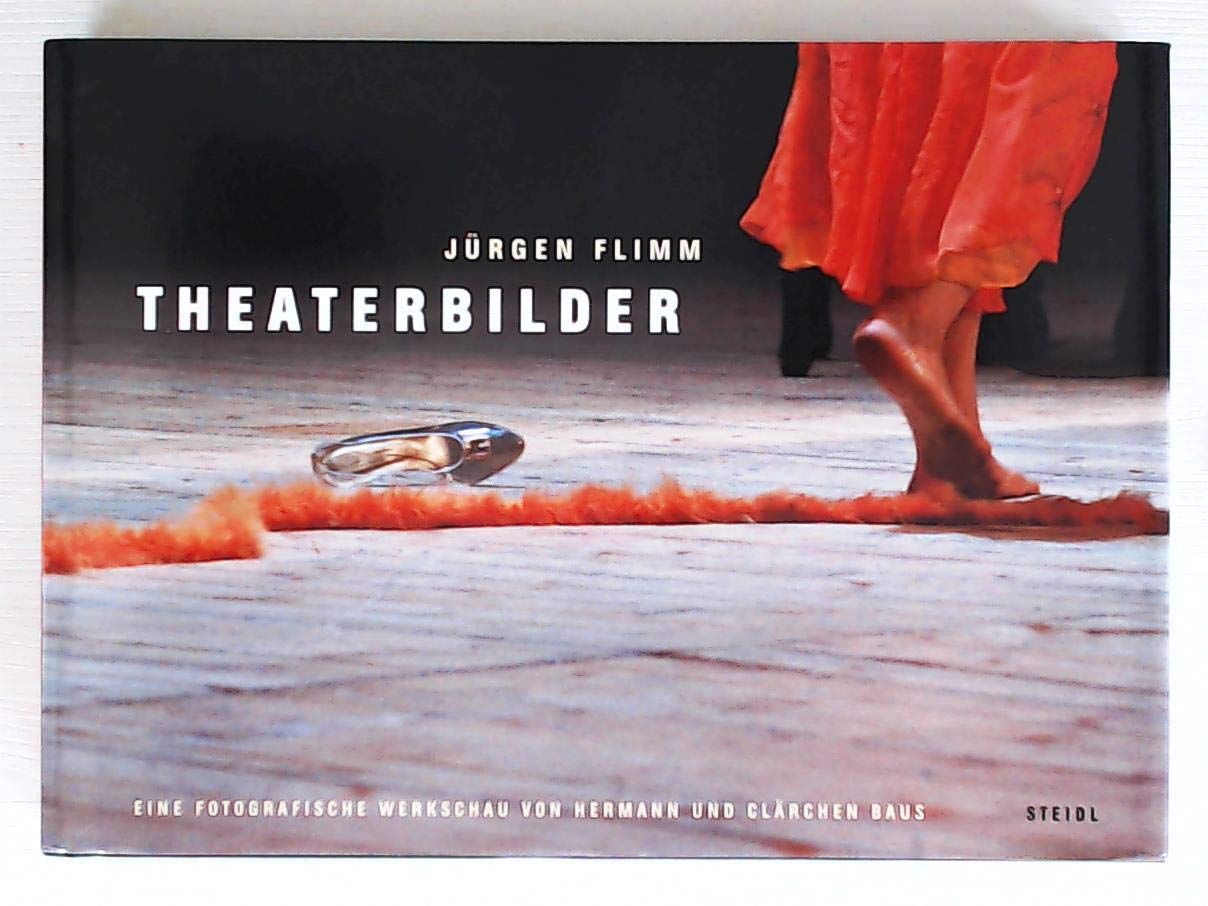 Theaterbilder: Eine fotografische Werkschau von Hermann und Clärchen Baus Film, Art & Culture
