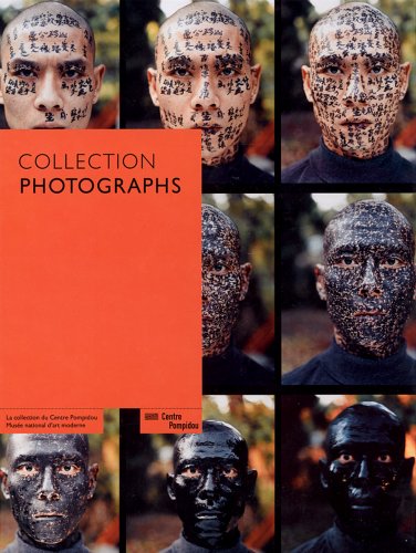Collection Photographs: A History of Photography through the Collections of the Centre Pompidou, Musée National d'Art Moderne Film, Art & Culture