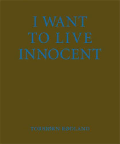 I Want to Live Innocent Travel