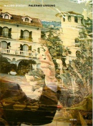 Mauro d´Agati Palermo Unsung book
