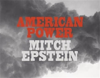 Product Image: Mitch Epstein American Power