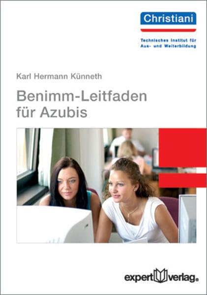 Der Benimm-Leitfaden für Azubis Lifestyle