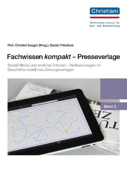Fachwissen kompakt - Presseverlage: Band 3 Law