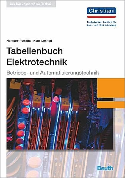 Wellers, H: Tabellenbuch Elektrotechnik Business & Technology