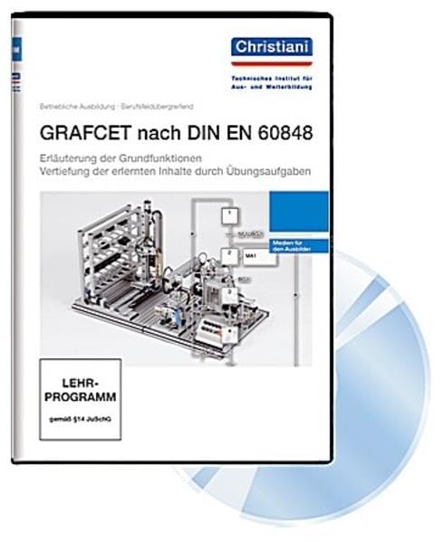 GRAFCET nach DIN EN 60848: Unterlagen für den Ausbilder auf CD-ROM Business, Finance & Career
