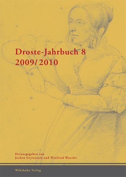 Droste-Jahrbuch 8 2009-2010 Contemporary literature