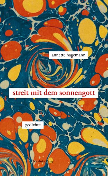 Streit mit dem Sonnengott: Gedichte book