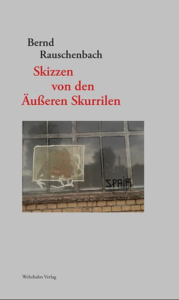 Skizzen von den Äußeren Skurrilen Contemporary literature
