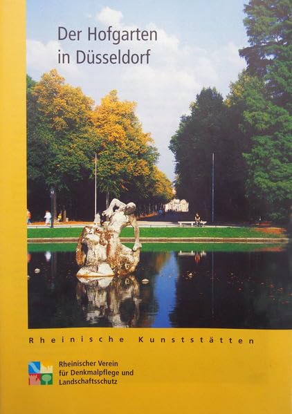 Der Hofgarten in Düsseldorf: Erster öffentlicher Stadtgarten Deutschlands (Rheinische Kunststätten) Film, Art & Culture