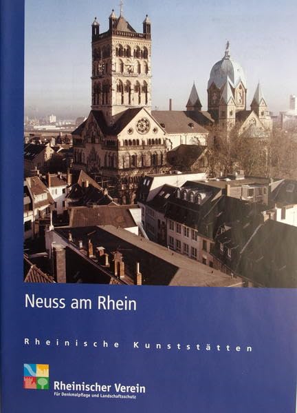 Neuss am Rhein (Rheinische Kunststätten) Politics & History