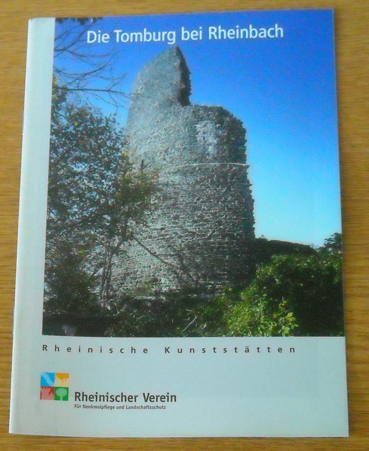Die Tomburg bei Rheinbach (Rheinische Kunststätten) Politics & History