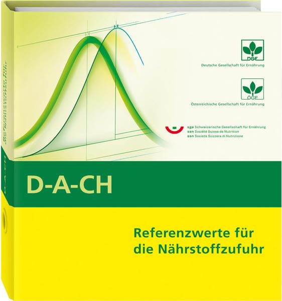 Referenzwerte für die Nährstoffzufuhr: 2. Auflage als praktische Loseblattsammlung Medicine