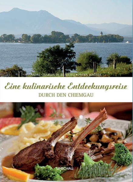 Eine kulinarische Entdeckungsreise durch den Chiemgau Leisure, Home & Garden