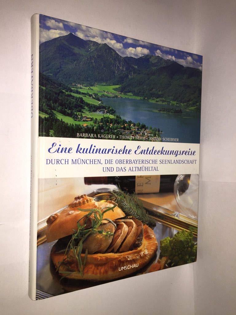 Eine kulinarische Entdeckungsreise durch München, Oberbayrische Seelandschaft und das Altmühltal Leisure, Home & Garden