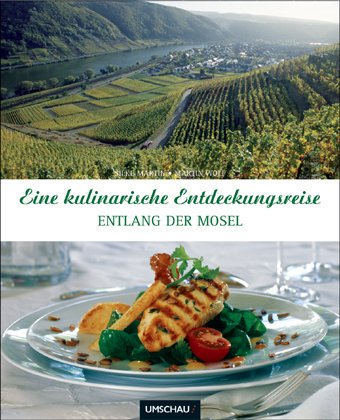 Product Image: Eine kulinarische Entdeckungsreise entlang der Mosel