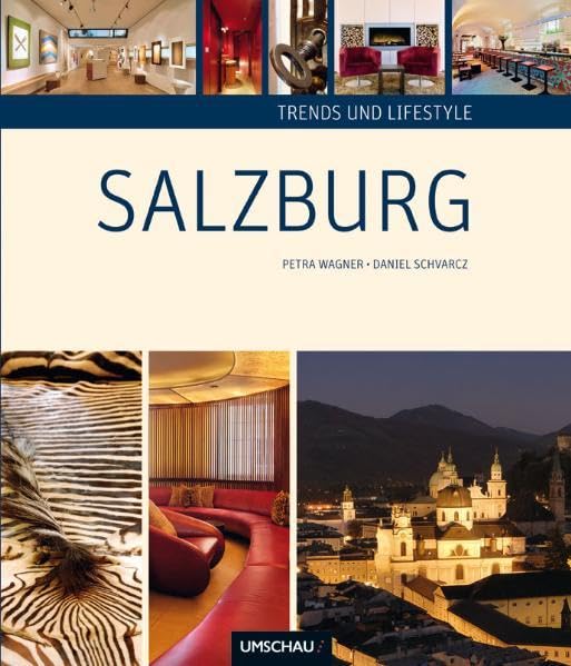 Trends und Lifestyle in Salzburg Leisure, Home & Garden