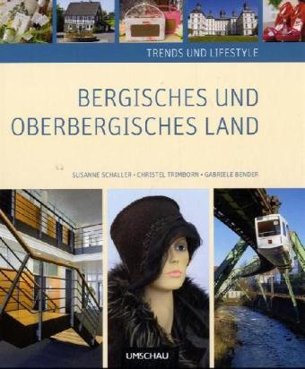 Trends & Lifestyle Bergisches und Oberbergisches Land Leisure, Home & Garden