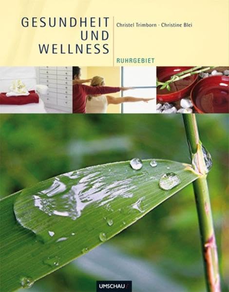 Gesundheit und Wellness Ruhrgebiet Medicine
