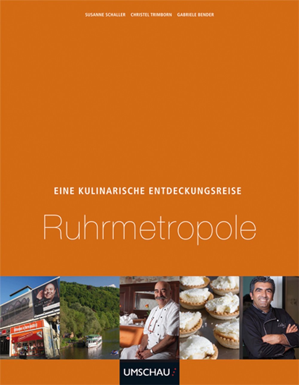 Eine kulinarische Entdeckungsreise Ruhrmetropole Cooking & Enjoying