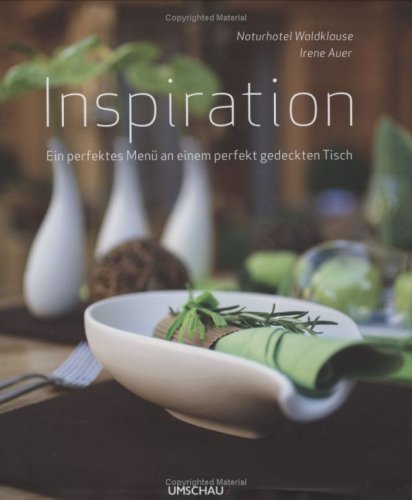Inspiration: Ein perfektes Menü an einem perfekt gedeckten Tisch Leisure, Home & Garden