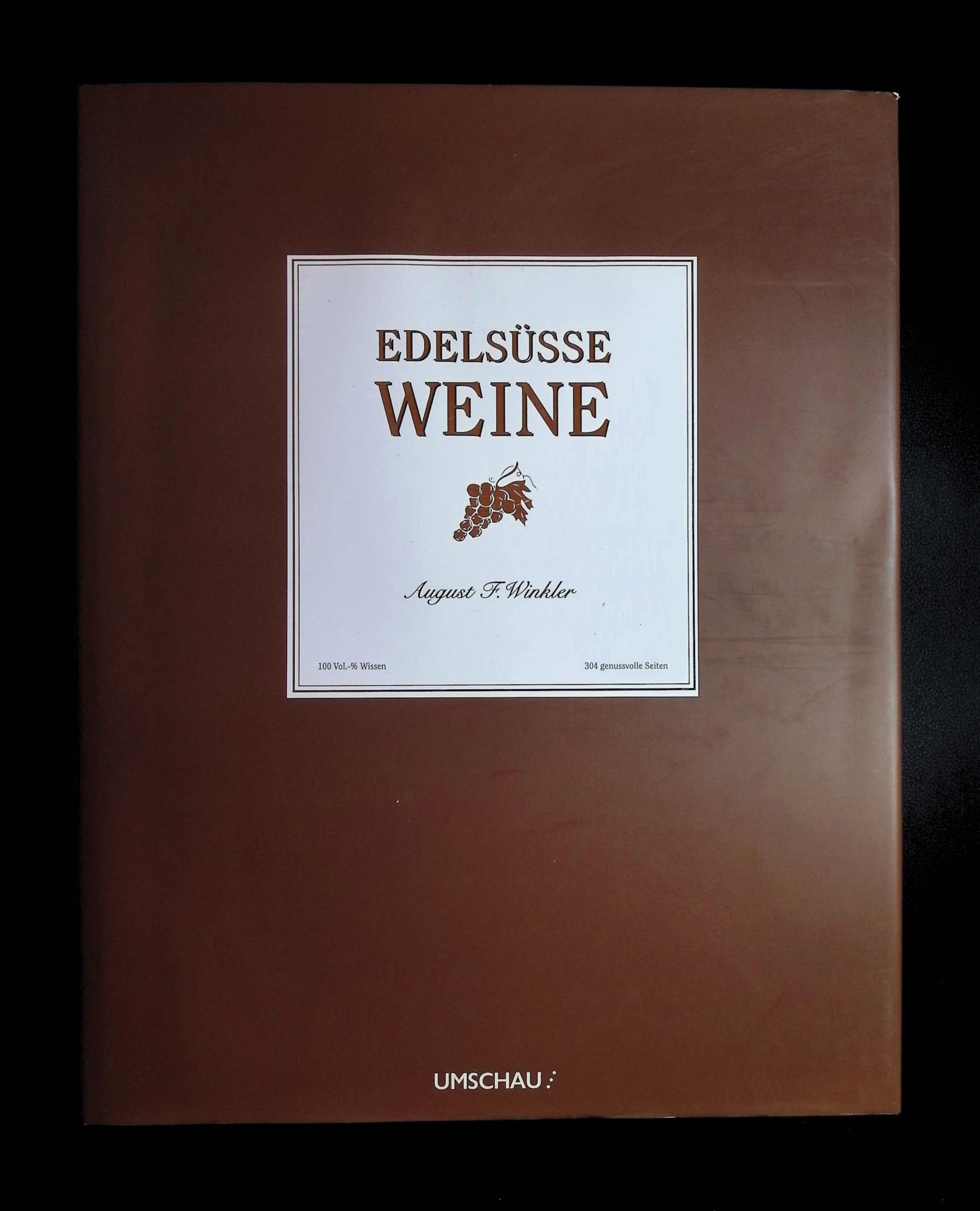Edelsüße Weine: Genussvolle Geheimnisse und kulinarische Sensationen Leisure, Home & Garden