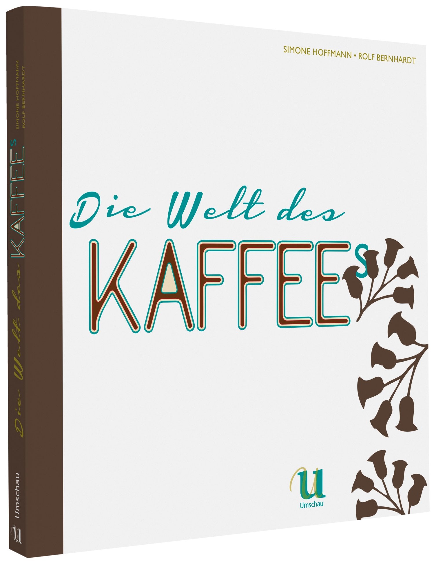 Die Welt des Kaffees Leisure, Home & Garden Books