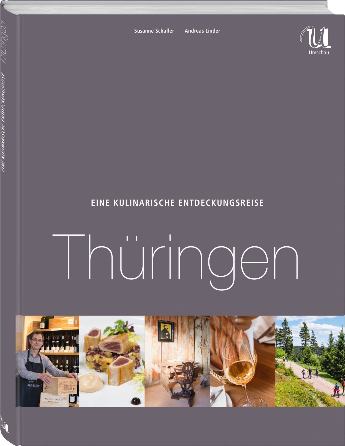 Eine kulinarische Entdeckungsreise Thüringen book