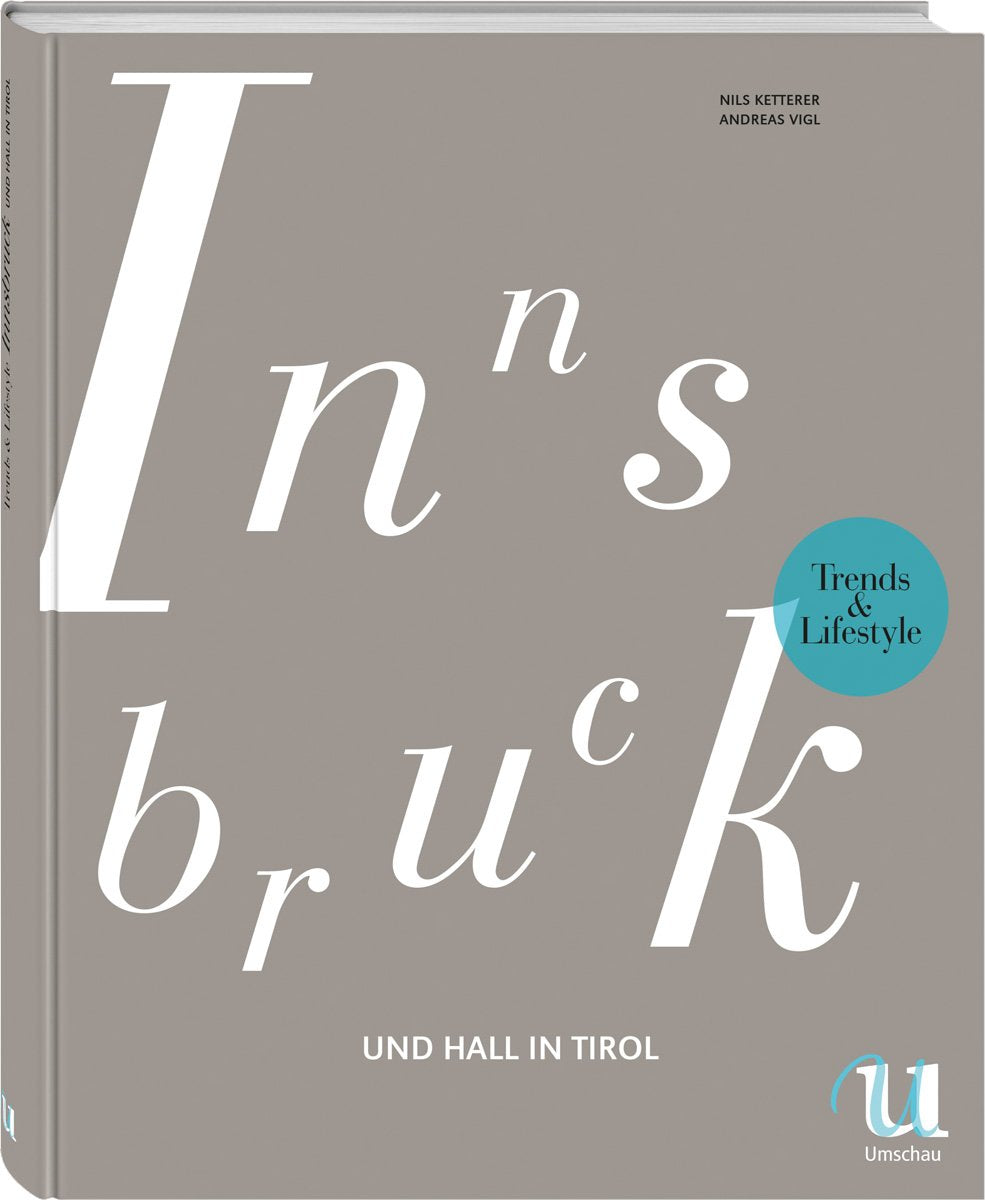 Trends & Lifestyle Innsbruck und das Stubaital Hobbies & Crafts
