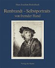 Rembrandt-Selbstporträts von fremder Hand Film, Art & Culture