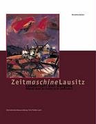 Landschaft und Bergbau: Bildende Kunst der Lausitz im 20. Jahrhundert Law