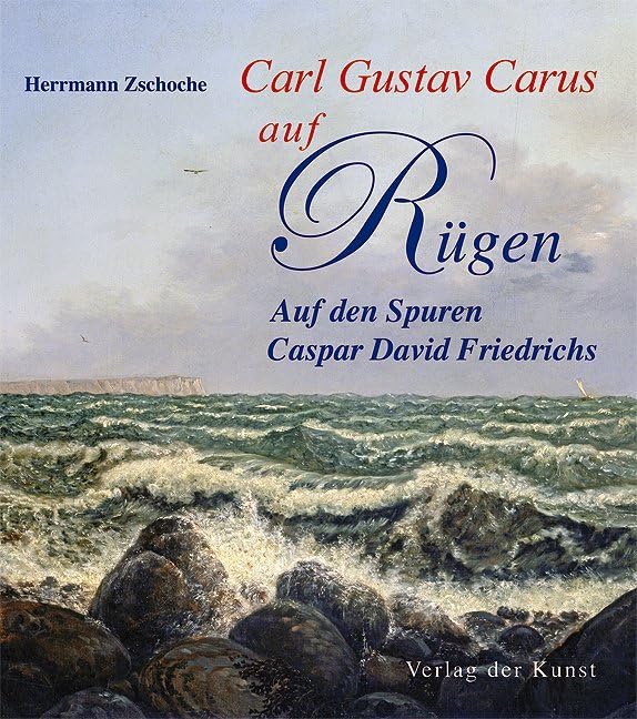 Carl Gustav Carus auf Rügen Film, Art & Culture
