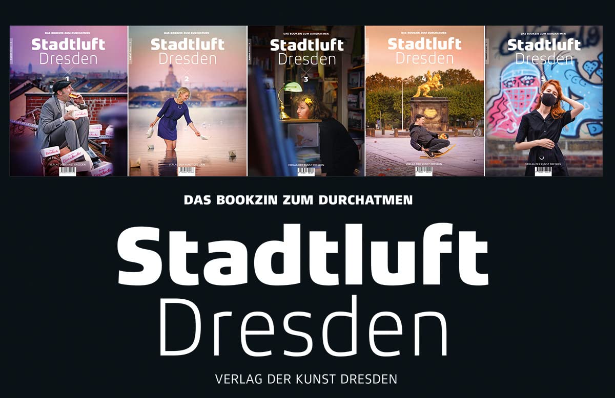 Stadtluft Dresden Pentalogie: Das Bookzin zum Durchatmen. Band 1 bis 5 Contemporary literature